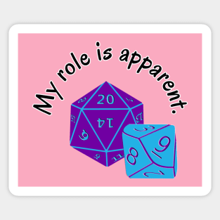 My Role Here is Apparent Funny Parent Humor / Dad Joke Gamer Dice Pocket Version (MD23Frd012a2) Sticker